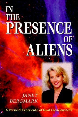 In the Presence of Aliens: A Personal Experience of Dual Consciousness