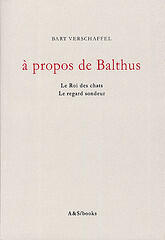 À propos de Balthus: Le roi des chats, Le regard sondeur
