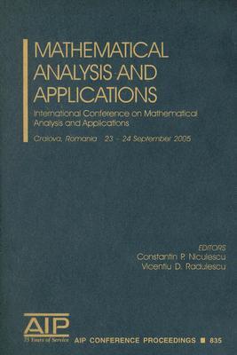 Mathematical Analysis and Applications: International Conference on Mathematical Analysis and Applications