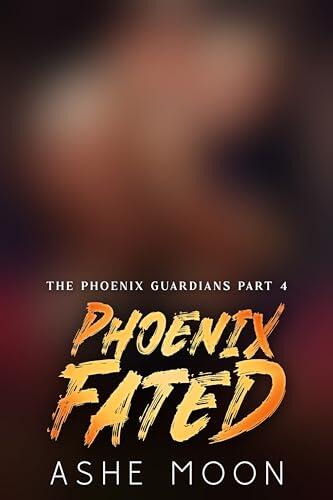 Phoenix Fated