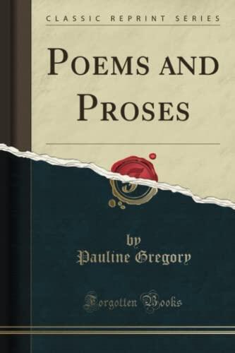 Poems and Proses