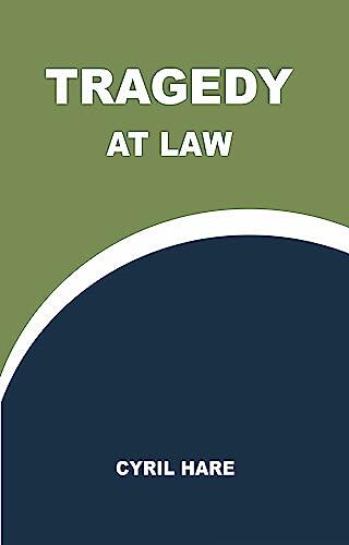 Tragedy at Law