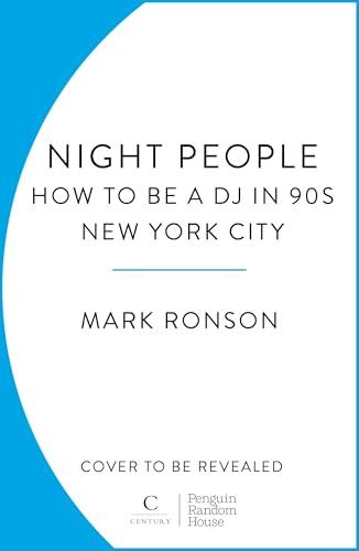 Night People: How to Be a DJ in ‘90s New York City