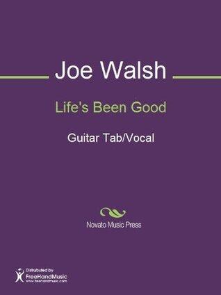 Life's Been Good Sheet Music