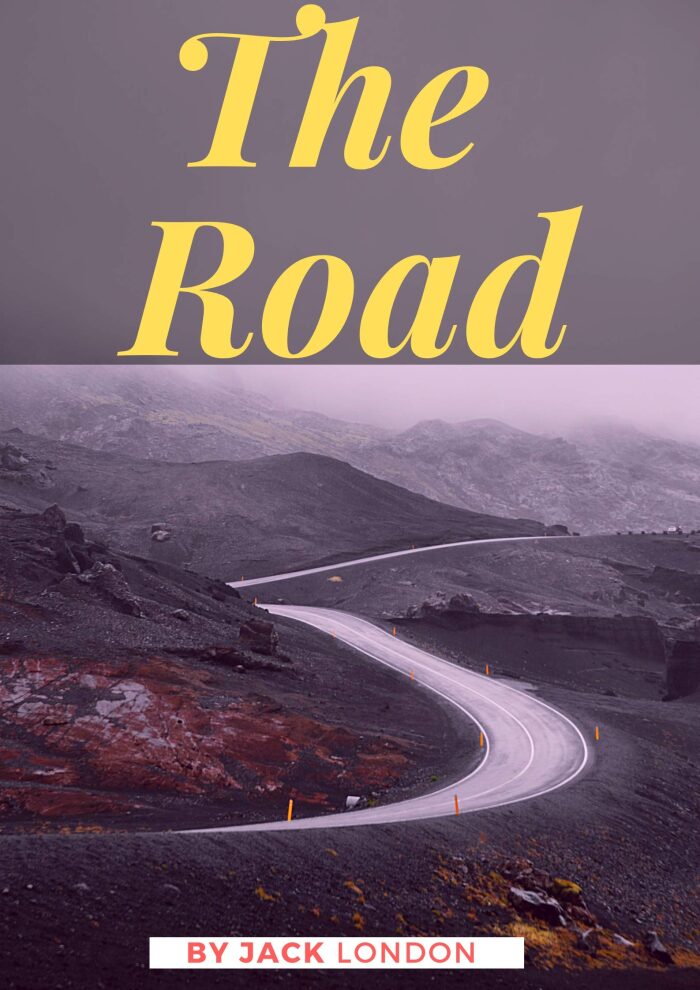 The Road: Jack London (Classics, Literature, Biography & Autobiography) [Annotated]