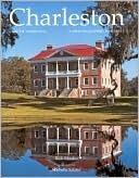 Charleston, South Carolina: A Photographic Portrait