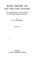 King Henry III and the Lord Edward: The Community of the Realm in the Thirteenth Century