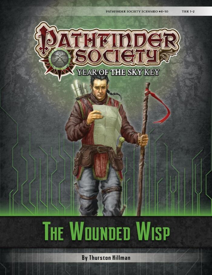 Pathfinder Society Scenario #6-10: The Wounded Wisp