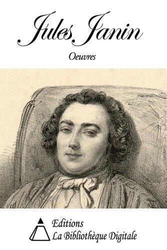 Oeuvres de Jules Janin