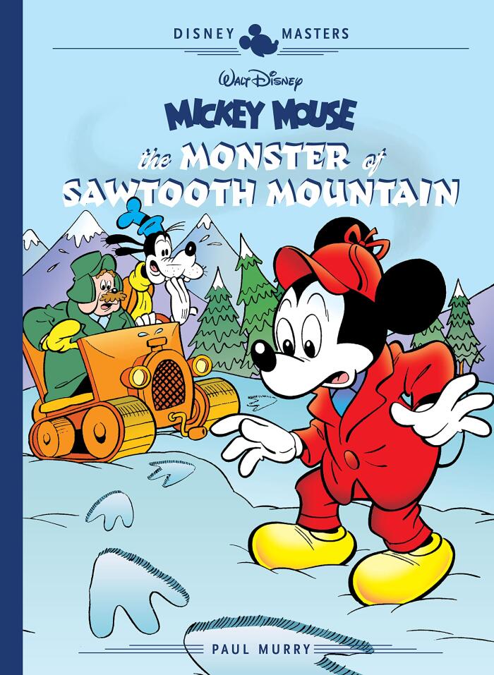 Walt Disney's Mickey Mouse Vol. 21: The Monster of Sawtooth Mountain