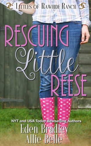 Rescuing Little Reese