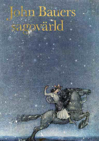 John Bauers sagovärld