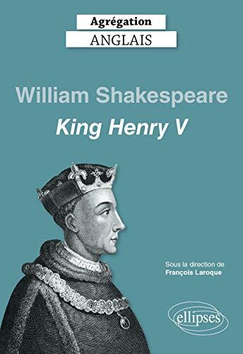Agrégation Anglais 2021: William Shakespeare, King Henry V