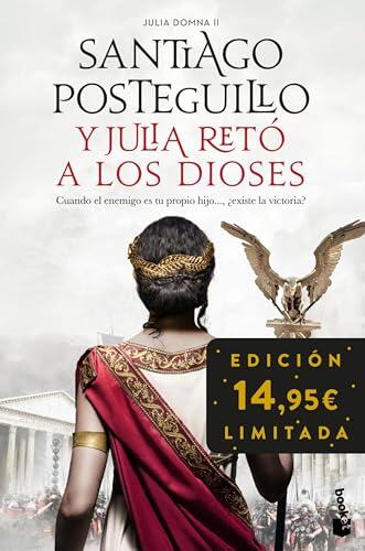 Y Julia retó a los dioses (Julia Domna II): Edición limitada a precio especial