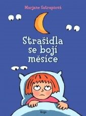 Strašidla se bojí měsíce