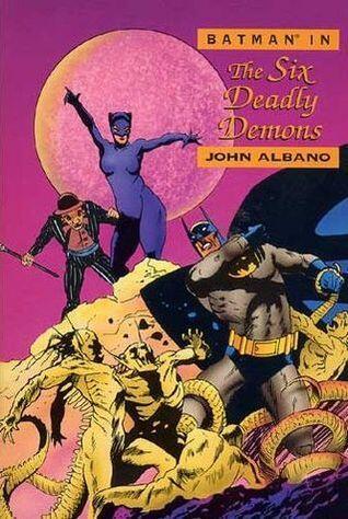Batman in the Six Deadly Demons