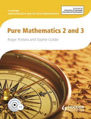 Cambridge International AS and A Level Mathematics Pure Mathematics 2 and 3