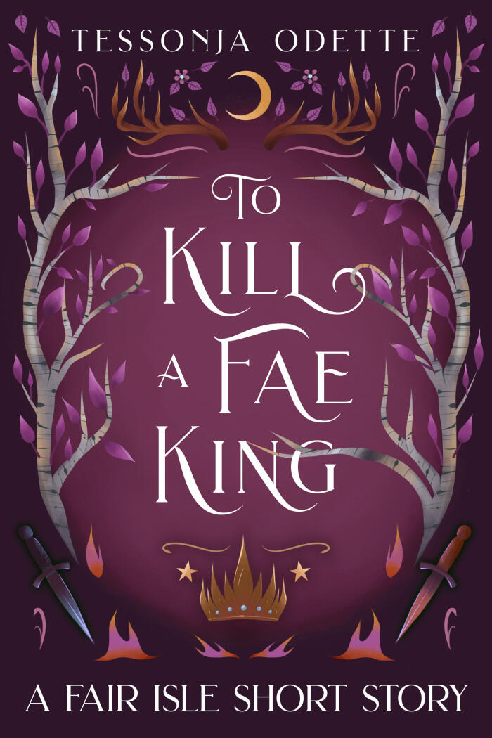 To Kill a Fae King
