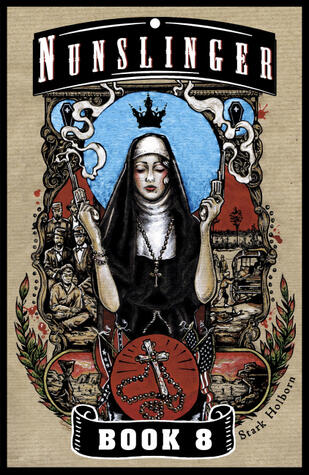 Nunslinger, Book 8: The Brother of Bone Orchard