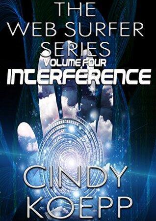 The Web Surfer Series - Volume 4 - Interference