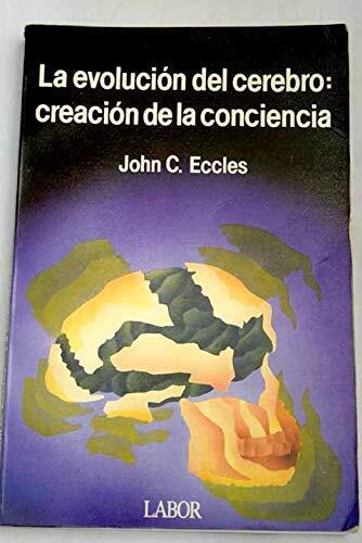 Evolución del Cerebro. Creación de la Conciencia