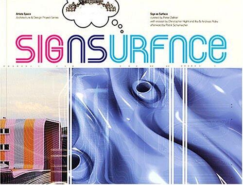 Sign as Surface