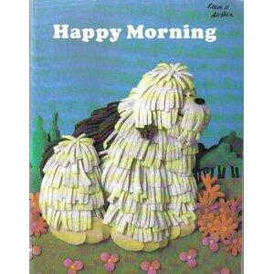 Happy Morning: Stories