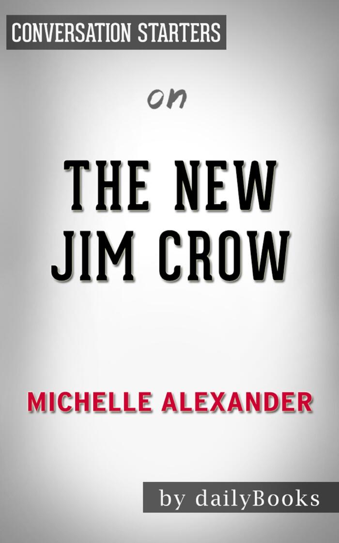 The New Jim Crow