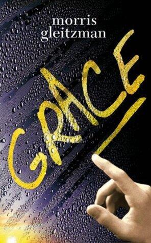 Grace: from the Australian Children's Laureate for 2018 and 2019