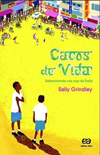 Cacos de Vida: Sobrevivendo nas Ruas da india