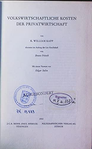 Volkswirtschaftliche Kosten Der Privatwirtschaft (Hand- Und Lehrbucher Aus Dem Gebiet Der Sozialwissenschaften)