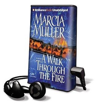 A Walk Through the Fire