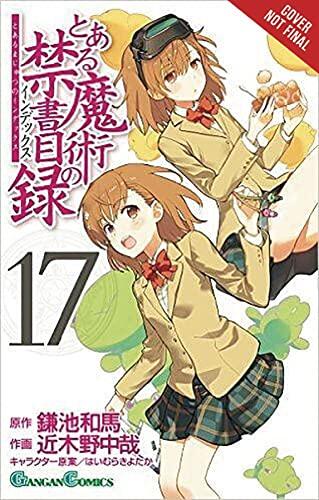 A Certain Magical Index, Vol. 17  , 17