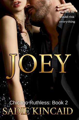 Joey: A brother's best friend, standalone dark mafia romance