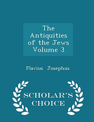 The Antiquities of the Jews Volume 3