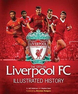 Liverpool Official Illustrated History