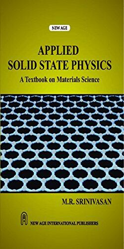 Applied Solid State Physics: A Textbook on Materials Science