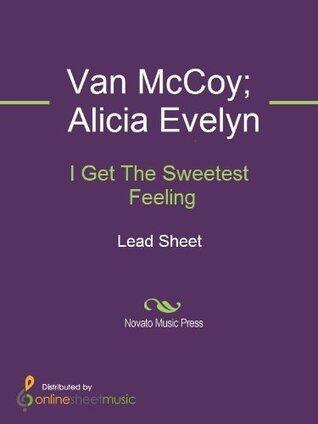 I Get The Sweetest Feeling Sheet Music