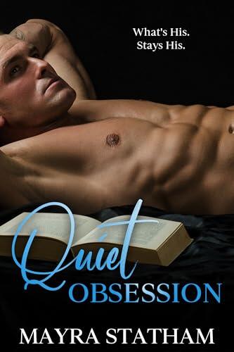 Quiet Obsession