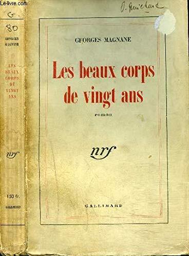 Les Beaux Corps de Vingt Ans