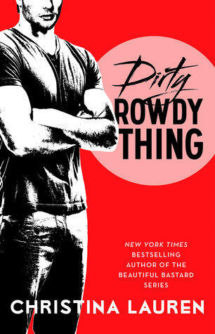 Dirty Rowdy Thing