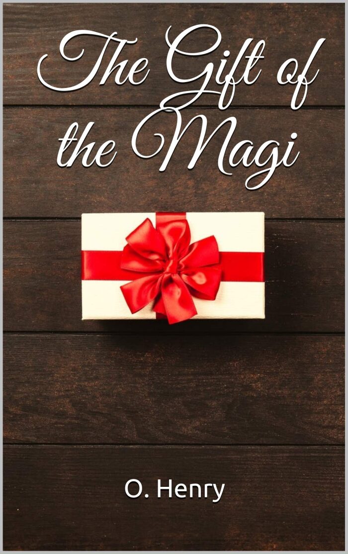 The Gift of the Magi