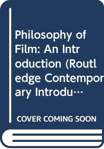 Philosophy of Film: An Introduction