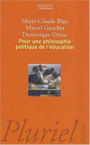 Pour une philosophie politique de l'éducation