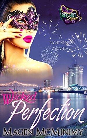 Wicked Perfection: A Red Hot Cajun Nights Story