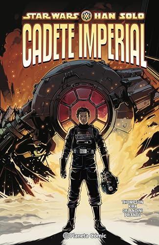 Star Wars. Han Solo: Cadete Imperial (Star Wars: Han Solo)