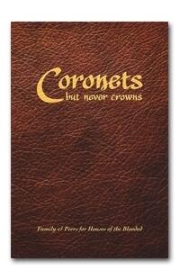 Coronets But Never Crowns