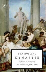 Dynastie: opkomst en ondergang van het huis van Julius Caesar