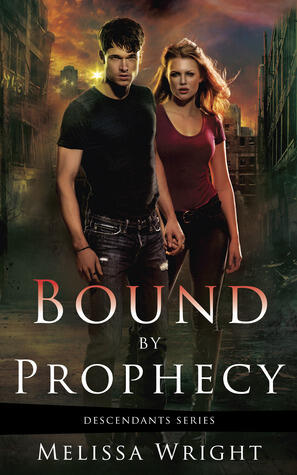 Bound by Prophecy