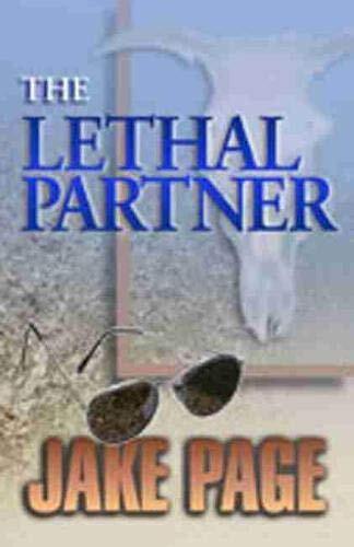 The Lethal Partner: A Mystery